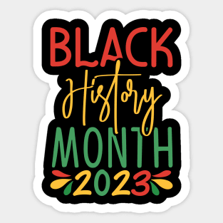 BLACK HISTORY MONTH 2023 Sticker